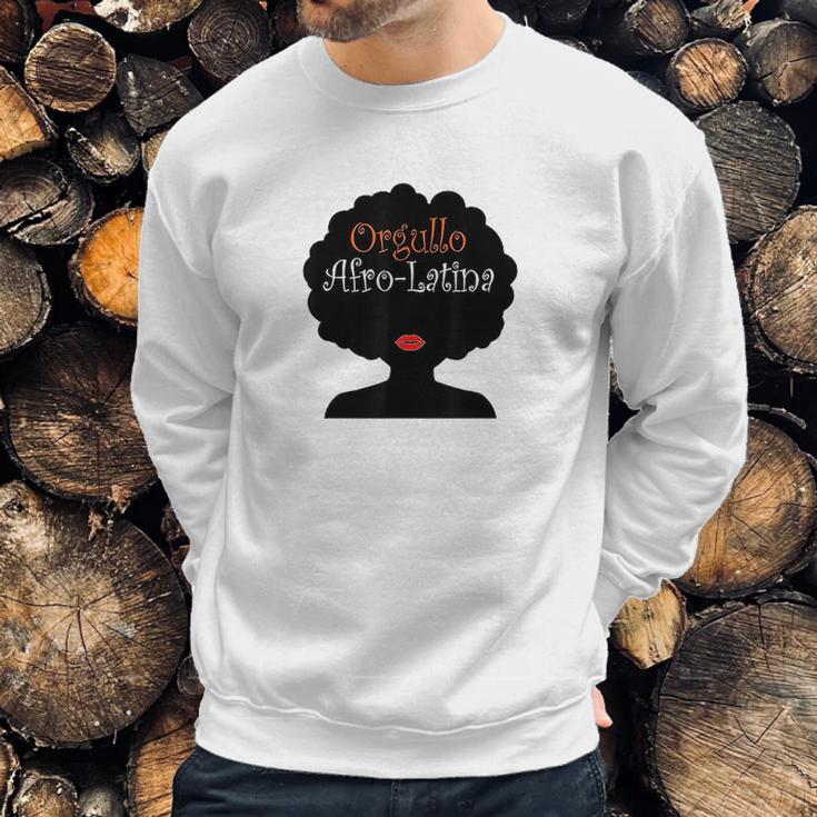 Afro Latina Proud Latinx Orgullo Black Spanish Sweatshirt Gifts for Him