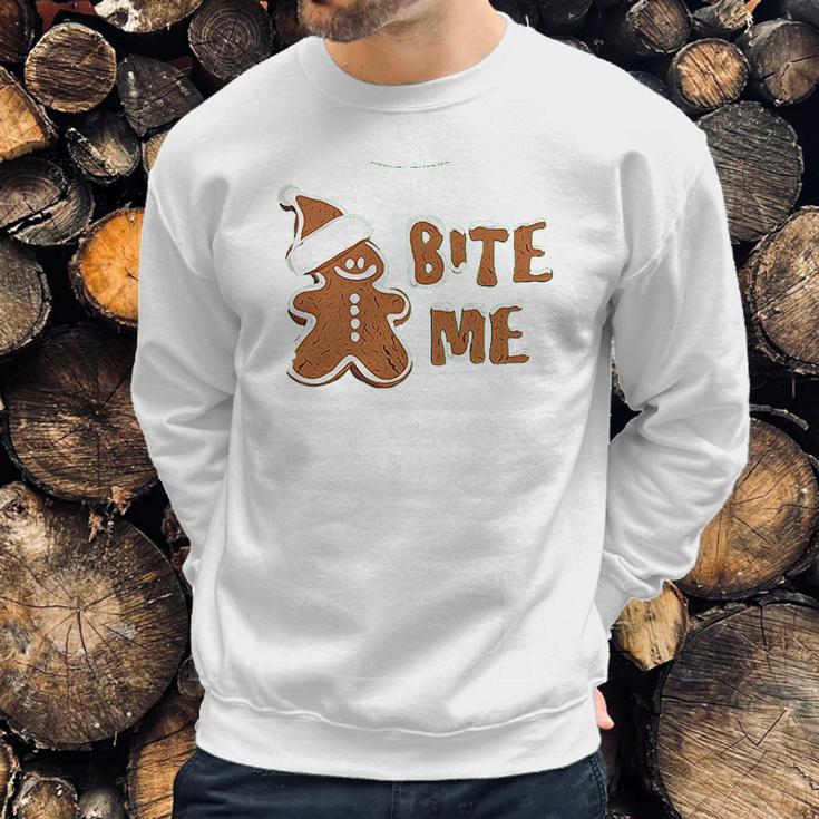 Bite Me Gingerbread Cute Sweatshirt Gifts for Him