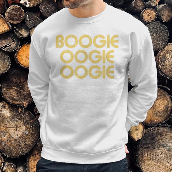 Boogie Oogie Oogie Vintage Style 1970S Sweatshirt Gifts for Him