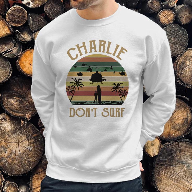 Charlie Dont Surf Retro Vintage Sweatshirt Gifts for Him