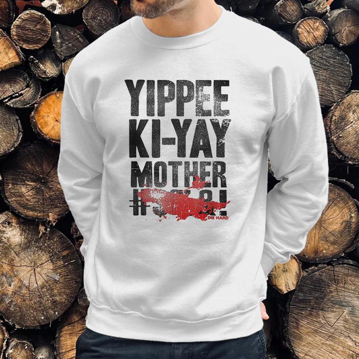 Die Hard Yippee Ki Yay Quote Sweatshirt Gifts for Him