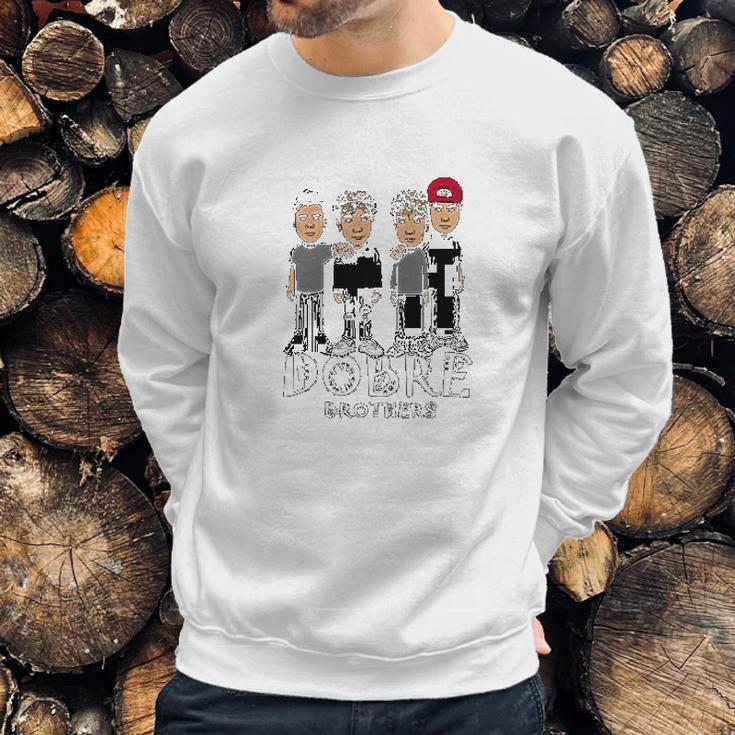 Dobre Brothers Good Friends Sweatshirt Gifts for Him