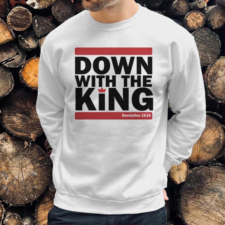 Down With The King Sweatshirt Gifts for Him