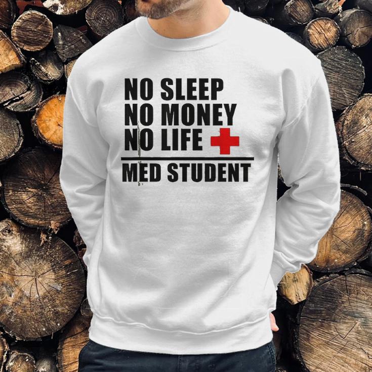 Funny Med Schooltrust Me Im Almost A Doctor Sweatshirt Gifts for Him