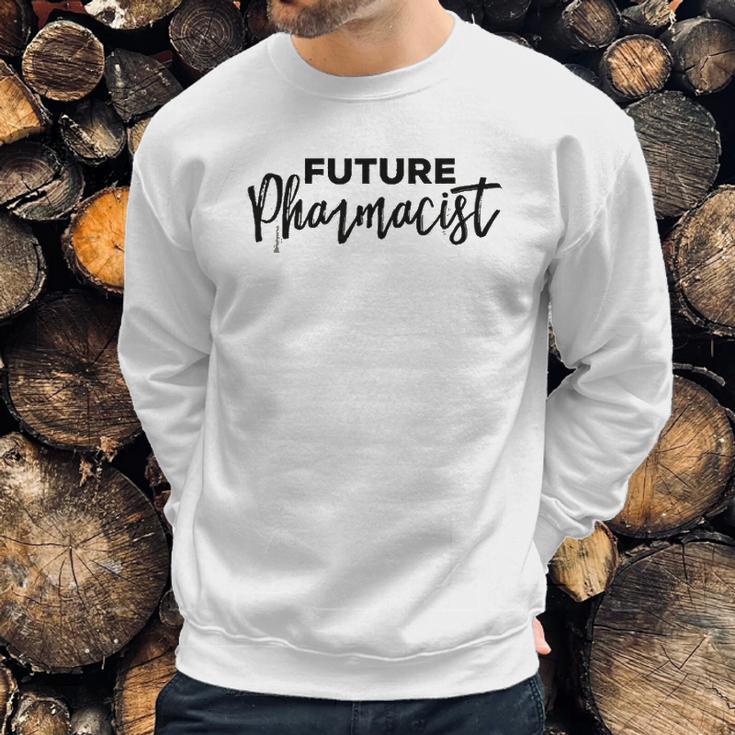 Future Pharmacist Pharmacy Student Student Gift Sweatshirt Gifts for Him