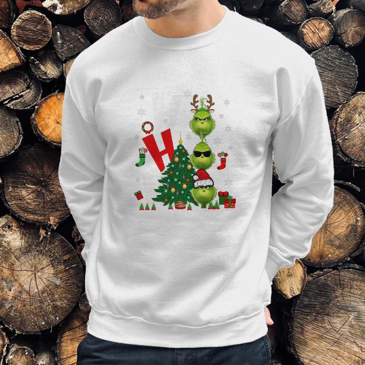 Grinch Hohoho Sweatshirt Gifts for Him