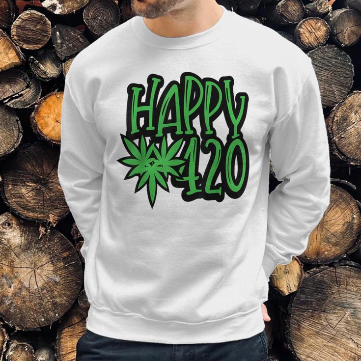 Happy 420 Day Funny 420 Weed Marijuana Sweatshirt Gifts for Him