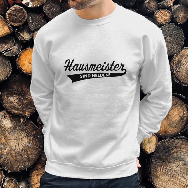 Hausmeister Sind Helden Facility Manager Beruf Sweatshirt Gifts for Him