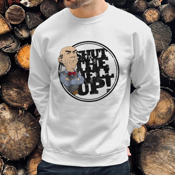 Jeff Dunham Shut The Hell Up Walter Shirt Sweatshirt Gifts for Him