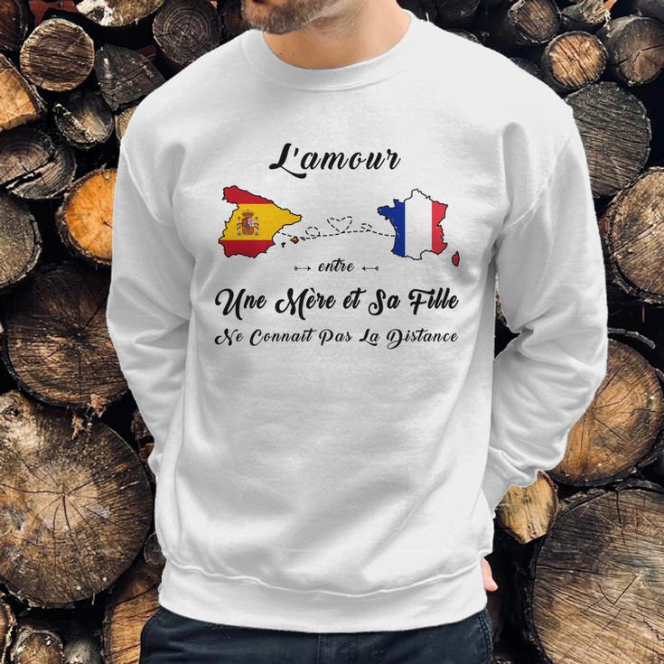 Lamour Entre Une Mère Et Sa Fille Ne Connaît Pas La Distance Sweatshirt Gifts for Him