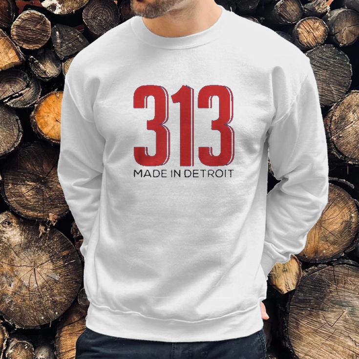 Made In Detroit 313 Area Code Pride Sweatshirt Gifts for Him