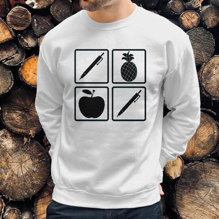 Pen Pineapple Apple Pen A Nice Funny Humor Sweatshirt Gifts for Him