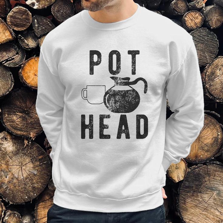 Pots Head Sweatshirt Gifts for Him