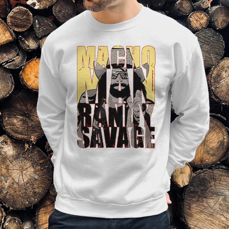 Randy Macho Man Savage Fun Sweatshirt Gifts for Him