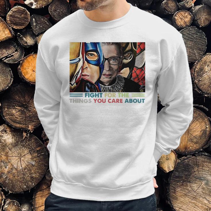 Ruth Bader Ginsburg And Avengers Fight For The Things You Care About Shirt Sweatshirt Gifts for Him