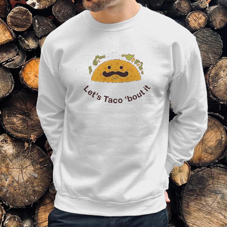 Trunk Candy Lets Taco Bout It Triblends Sweatshirt Gifts for Him