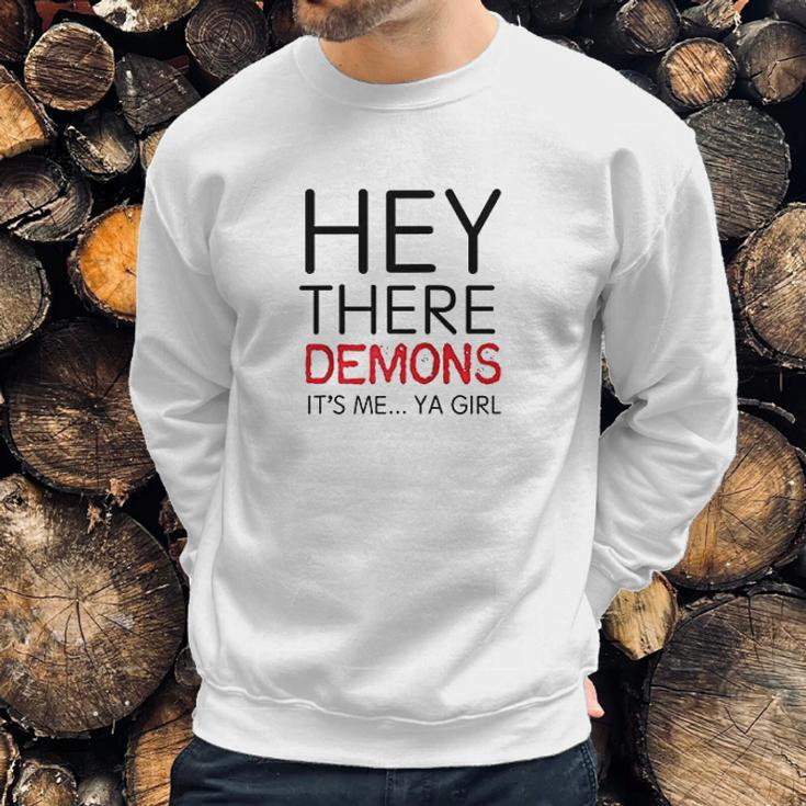 Unsolved Hey There Demons Girl Sweatshirt Gifts for Him