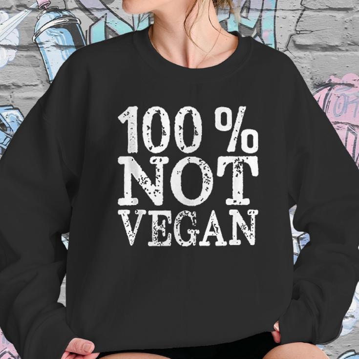 100 Not Vegan Bbq Carnivore Diet Meat Eater Food Sweatshirt Gifts for Her