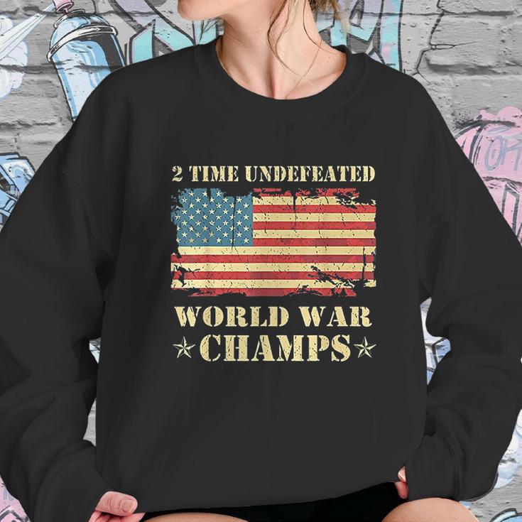 2 Time Undefeated World War Champs Sweatshirt Gifts for Her