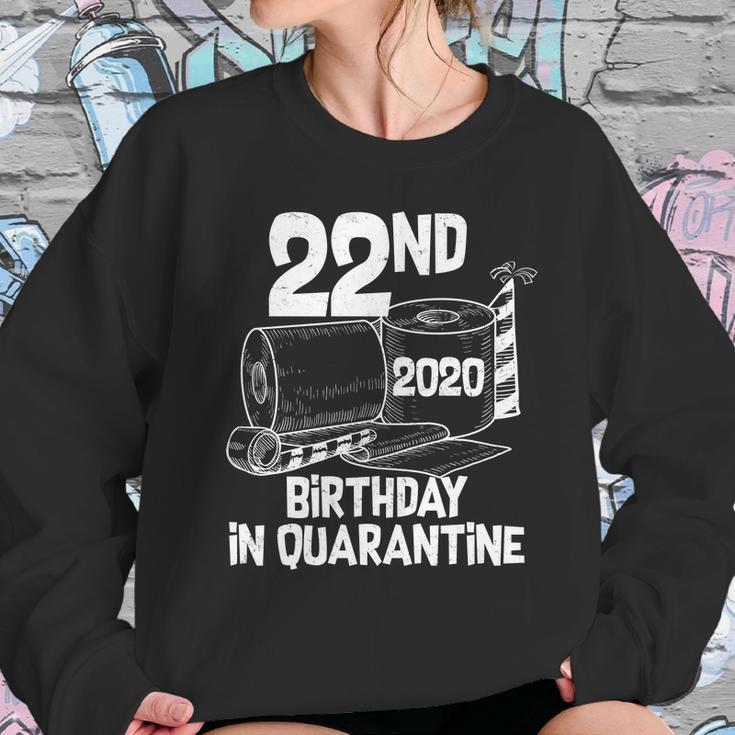 22Nd Birthday In Quarantine Toilet Paper Party Sweatshirt Gifts for Her