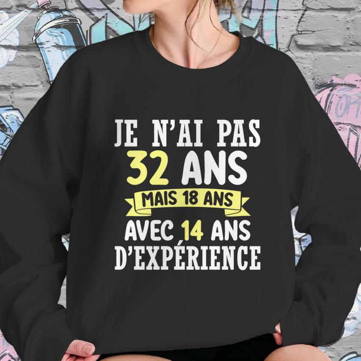 32 Years Birthday Gift For Humour Je Nai Pas 32 Sweatshirt Gifts for Her