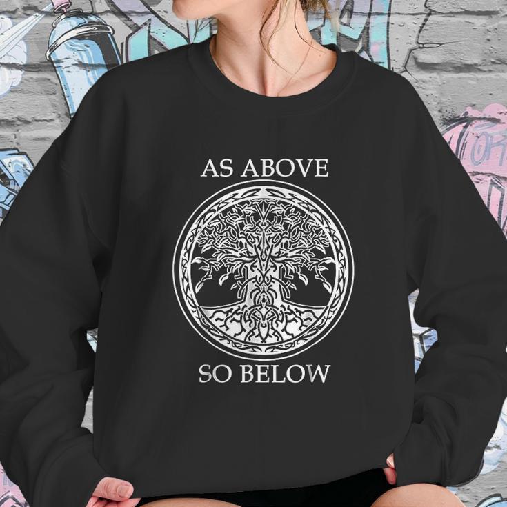 As Above So Below Sweatshirt Gifts for Her