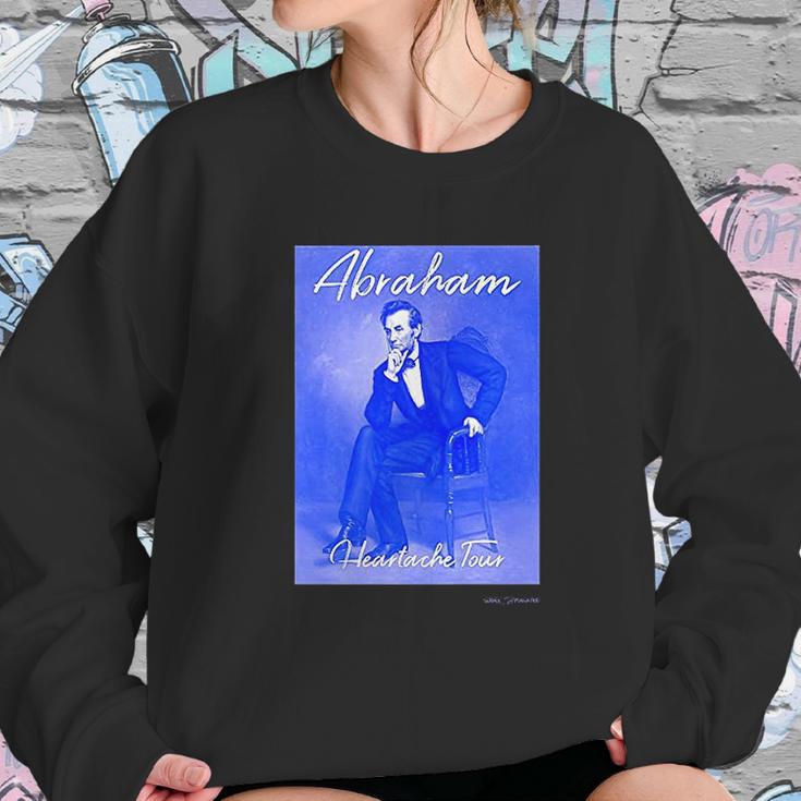 Abraham Lincoln Heartache Tour Sweatshirt Gifts for Her