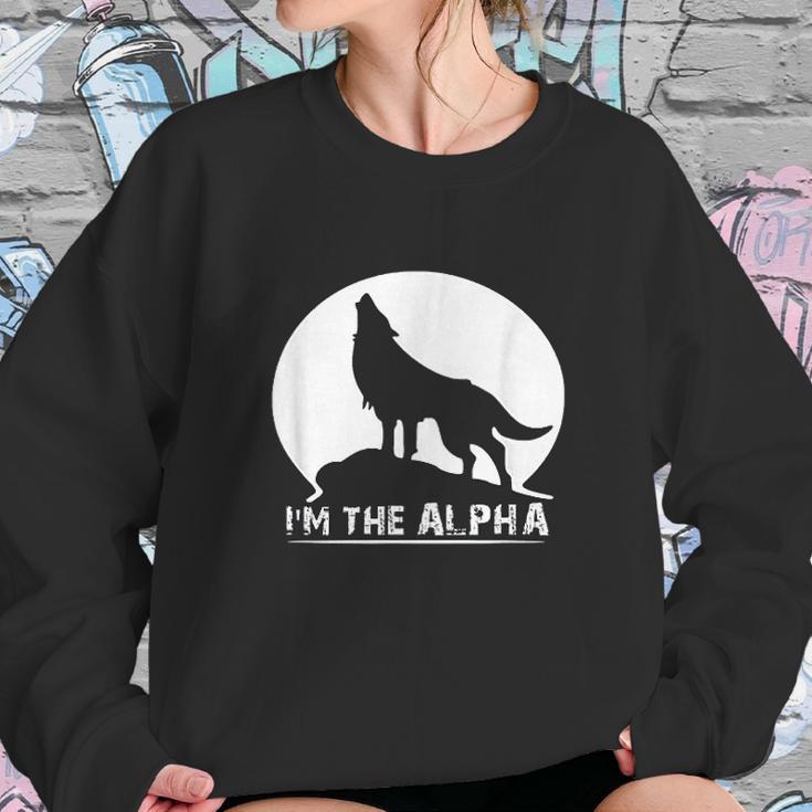 Im The Alpha Wolf Dog Sweatshirt Gifts for Her