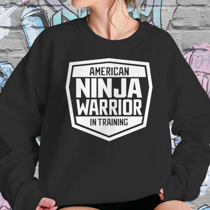 American Ninja Warrior In Training Sweatshirt Gifts for Her