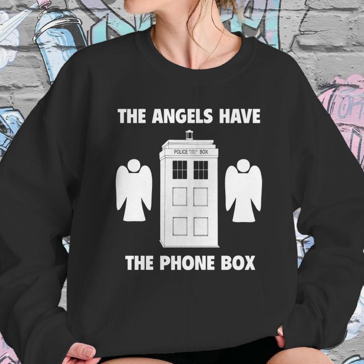 The Angels Have The Phone Box Sweatshirt Gifts for Her