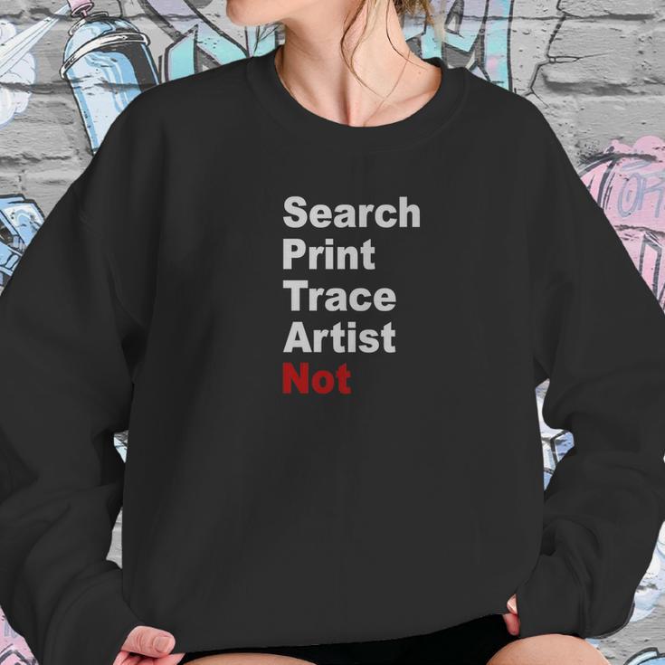 Artist Not Tracer Copycat Biter Trendy Pop Sweatshirt Gifts for Her