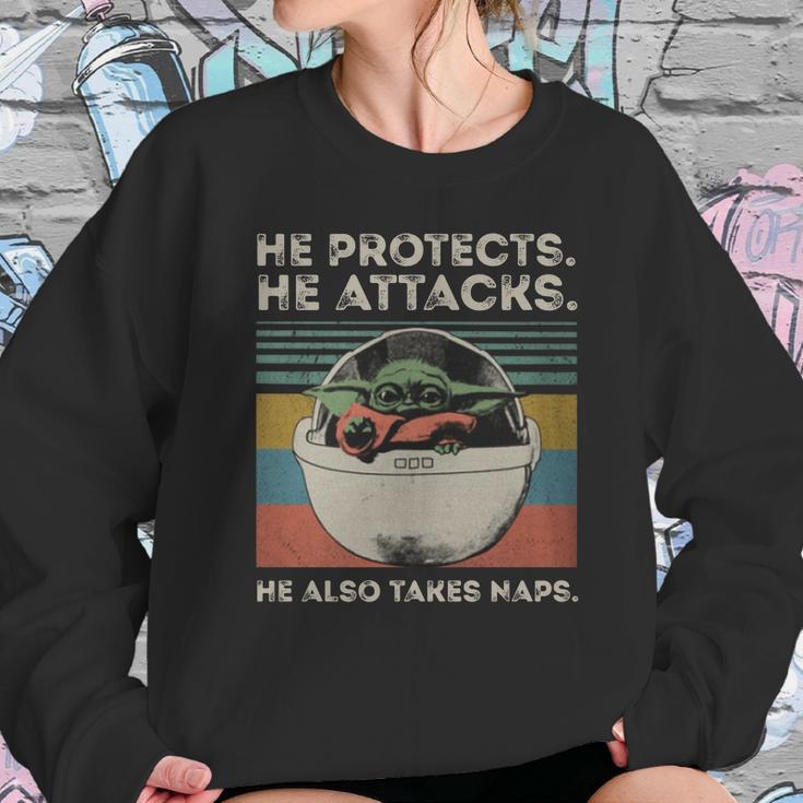 Baby Yoda He Protects He Attacks He Also Takes Naps Vintage Shirt Sweatshirt Gifts for Her