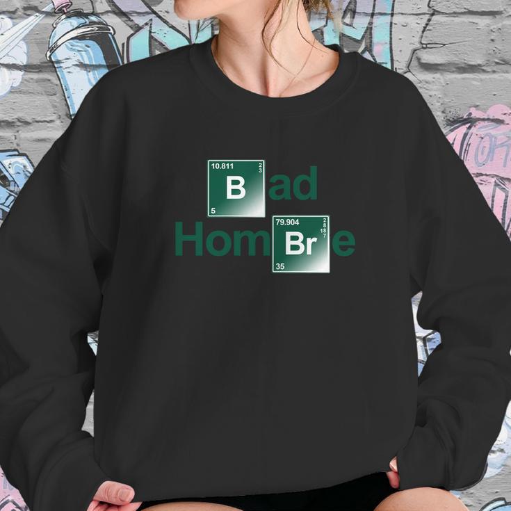 Bad Hombre Sweatshirt Gifts for Her