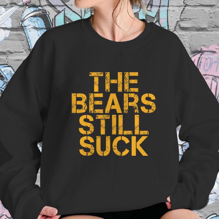 The Bears Still Suck Green Bay Sweatshirt Gifts for Her