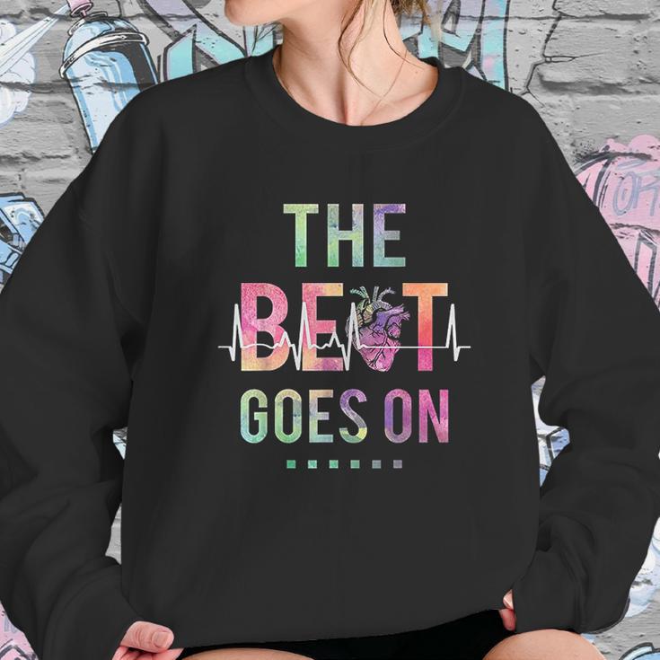 The Beat Goes On Sweatshirt Gifts for Her