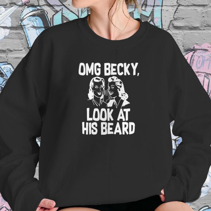 Becky Look At His Beard Shirt Sweatshirt Gifts for Her