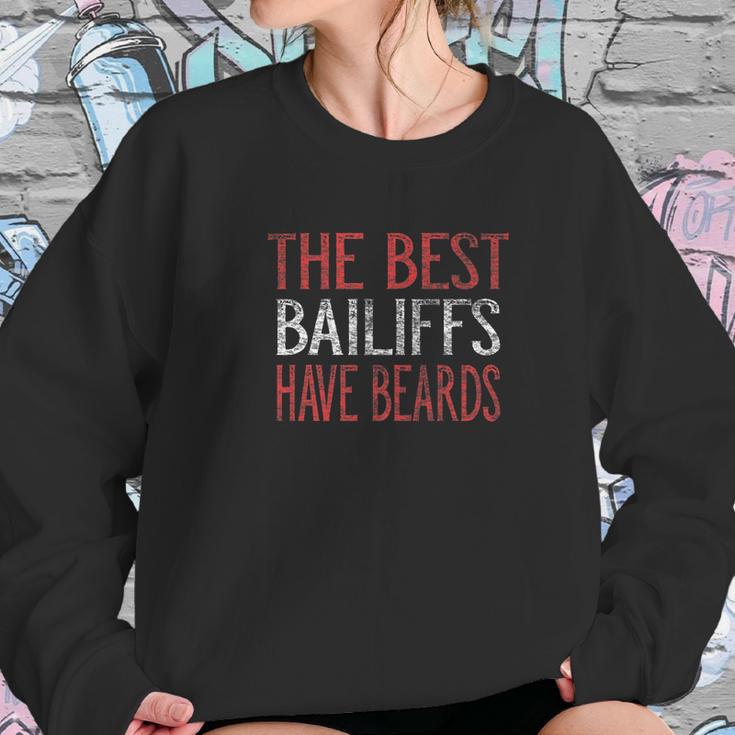 The Best Bailiffs Have Beards Sweatshirt Gifts for Her