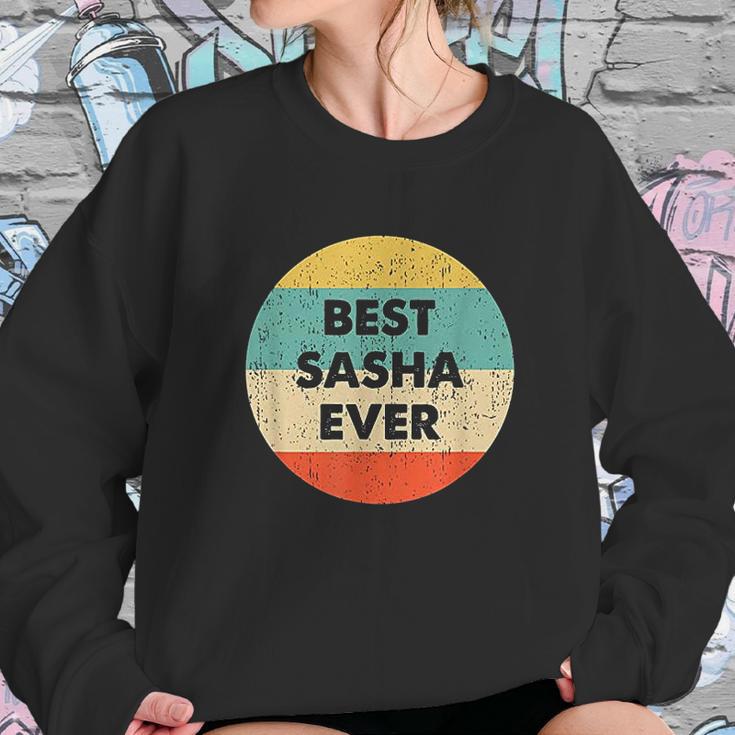 Best Sasha Ever Sweatshirt Gifts for Her