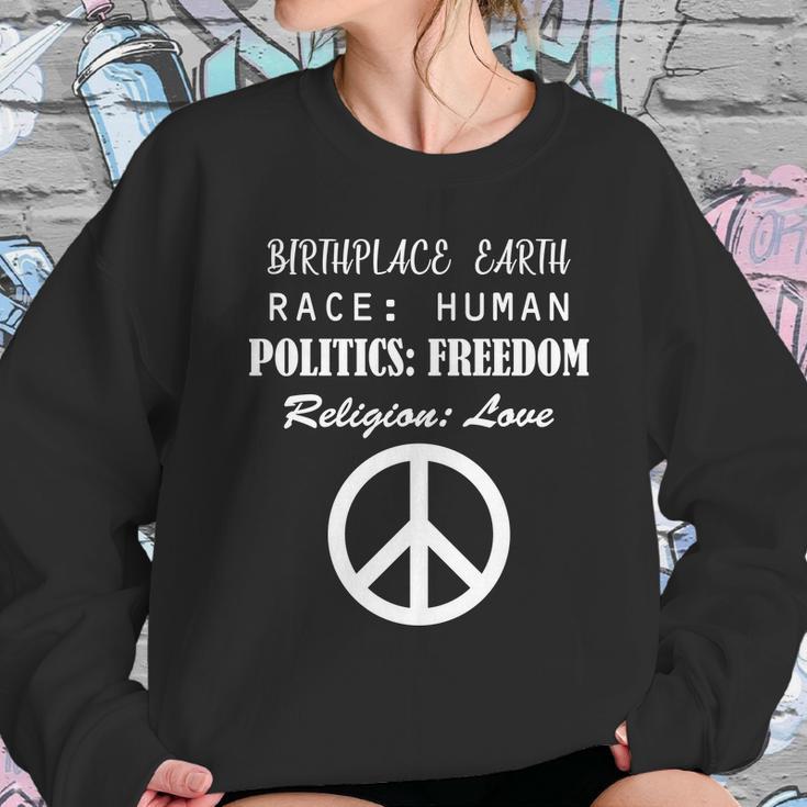 Birthplace Earth Race Human Religion Love Peace Sweatshirt Gifts for Her