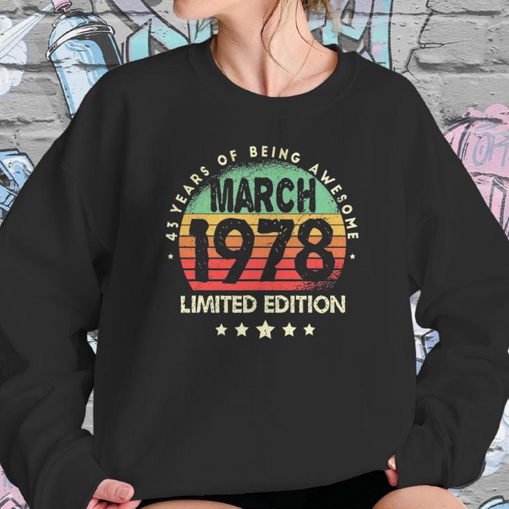 Born In March 1978 Vintage Limited Edition 43Rd Birthday Sweatshirt Gifts for Her