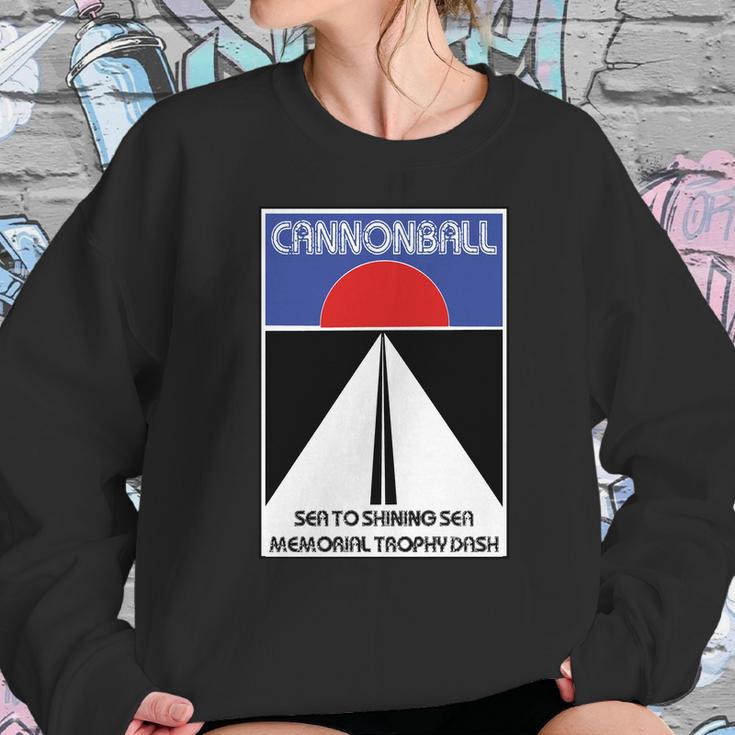 Cannonball Run Sweatshirt Gifts for Her