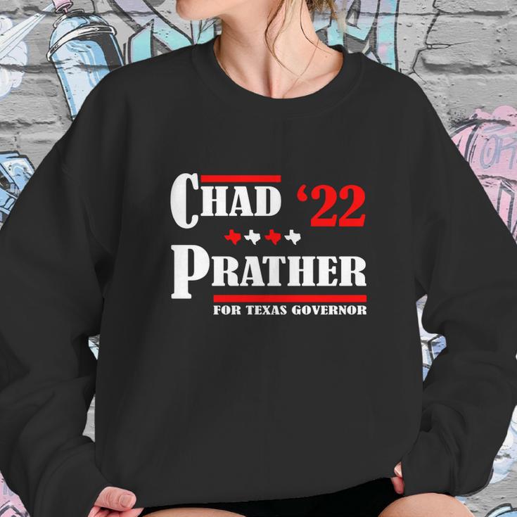 Chad Prather 2022 For Texas Governor Sweatshirt Gifts for Her