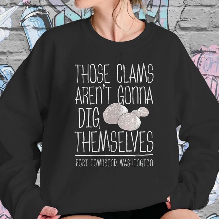 Clam Digger Fun Gift Port Townsend Washington Sweatshirt Gifts for Her