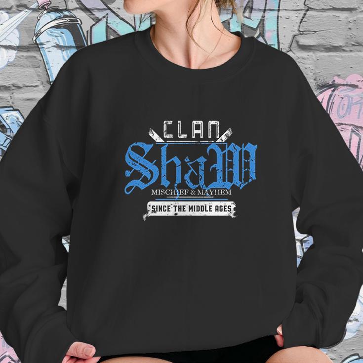 Clan Shaw Mischief And Mayhem Since The Middle Ages Sweatshirt Gifts for Her