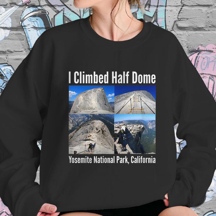 I Climbed Half Dome Yosemite National Park California Graphic Design Printed Casual Daily Basic Sweatshirt Gifts for Her