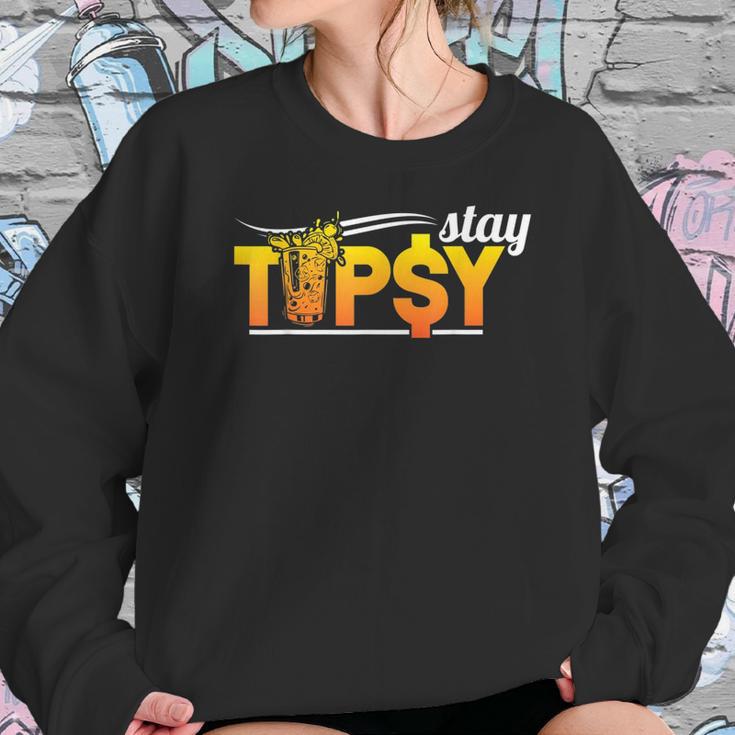 Cocktail Mixologist Barman Stay Tipsy Sweatshirt Gifts for Her