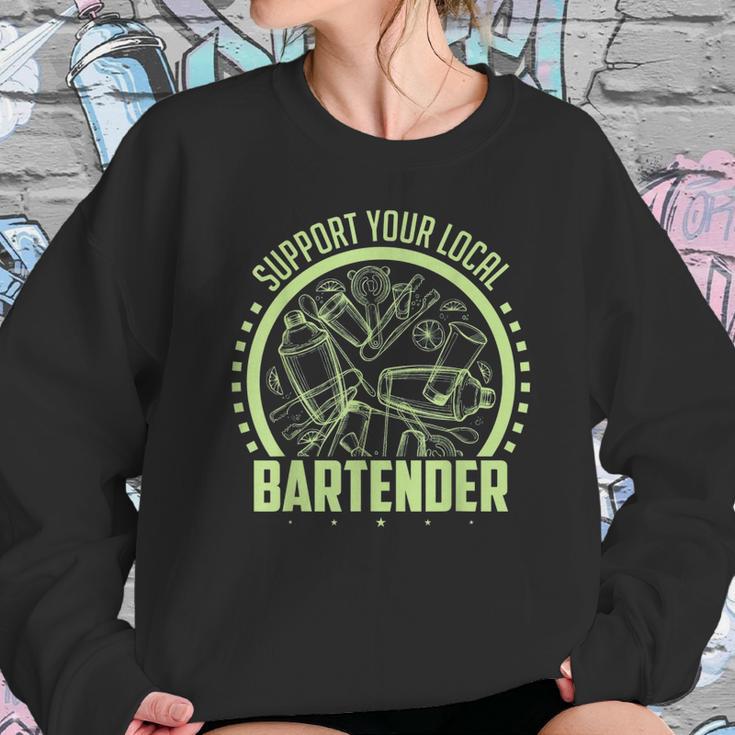 Cocktail Mixologist Support Your Local Bartender Sweatshirt Gifts for Her