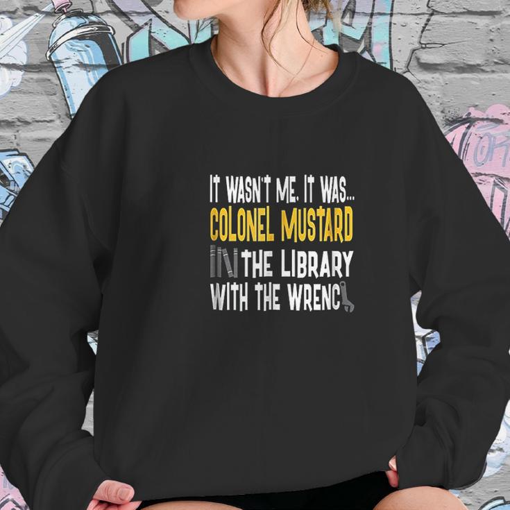 Colonel Mustard Library Wrench Sweatshirt Gifts for Her