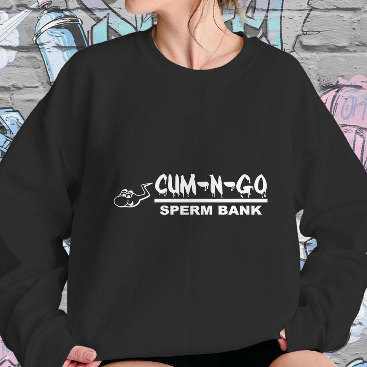 Cum-N-Go Sperm Bank Novelty Tshirt Sweatshirt Gifts for Her