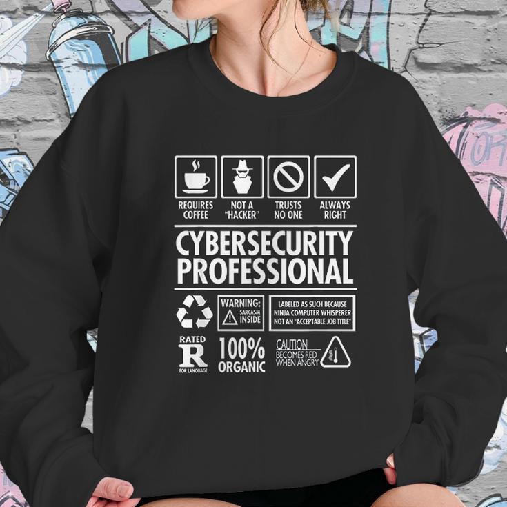 Cybersecurity Professional Not A Hacker Funny Job Sweatshirt Gifts for Her